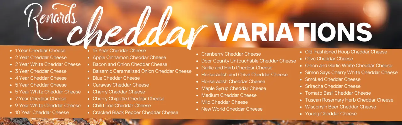Renards Cheese Cheddar Variations